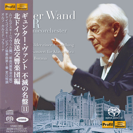 PICTURES AT AN EXHIBITION, PIANO CONCERTO NO.1, CARMINA BURANA/ GUNTER WAND [SACD HYBRID] [귄터 반트 불멸의 명연 11집 - 무소르그스키: 모음곡 전람회의 그림, 차이코프스키: 피아노 협주곡 1번, 오르프: 카르미나 브라나]