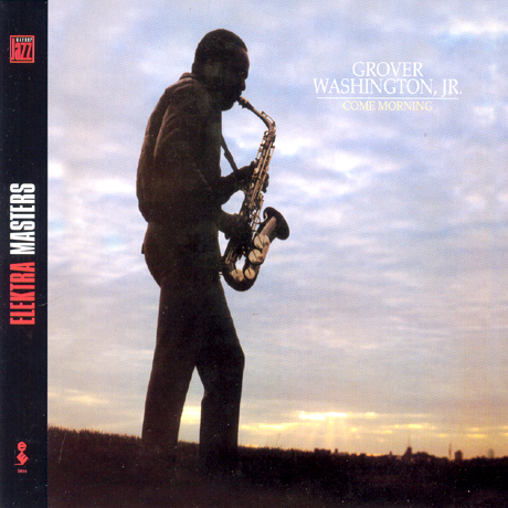 COME MORNING [ELEKTRA MASTERS]