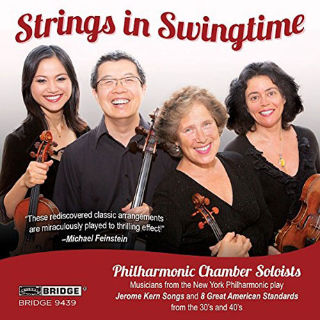 STRINGS IN SWINGTIME [필하모닉 챔버 솔로이스츠: 제롬 컨 & 유명 아메리칸 스탠다드]