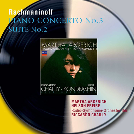 PIANO CONCERTO NO.3, SUITE NO.2/ MARTHA ARGERICH, RICCARDO CHAIILY [라흐마니노프: 피아노 협주곡 3번, 모음곡 2번 - 아르헤리치] [PHILIPS 50]