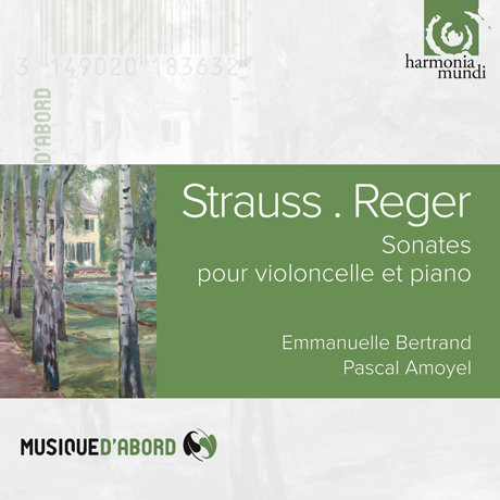 SONATES/ EMMANUELLE BERTRAND, PASCAL AMOYEL [슈트라우스 & 레거: 첼로와 피아노를 위한 소나타 - 엠마누엘 베르트랑]