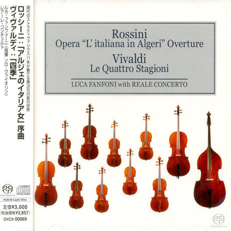 OPERA L`ITALIANA IN ALGERI OVERTURE/ LUCA FANFONI, REALE CONCERTO [SACD HYBRID]