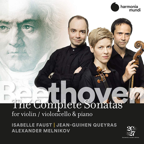 THE COMPLETE SONATAS/ ISABELLE FAUST, JEAN-GUIHEN QUEYRAS, ALEXANDER MELNIKOV [베토벤: 피아노, 바이올린, 첼로 소나타 전집 - 이자벨 파우스트, 장 기앙 케라스, 알렉산더 멜니코프]