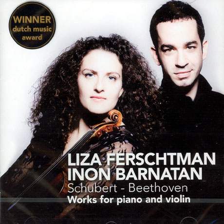 WORKS FOR PIANO AND VIOLIN: SCHUBERT, BEETHOVEN
