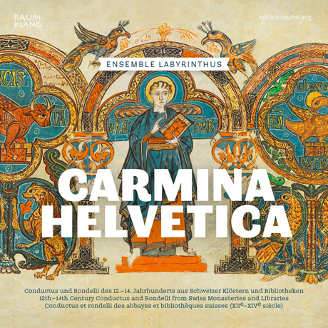 CARMINA HELVETICA/ ENSEMBLE LABYRINTHUS