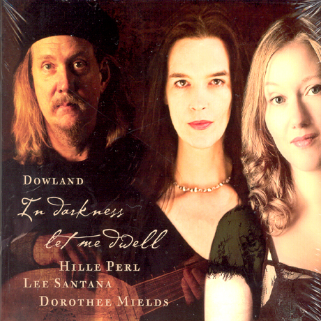 IN DARKNESS LET ME DWELL/ DOROTHEE MIELDS/ HILLE PERL