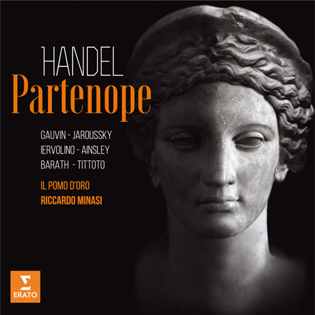PARTENOPE/ PHILIPPE JAROUSSKY, RICCARDO MINASI [헨델: 파르테노페]