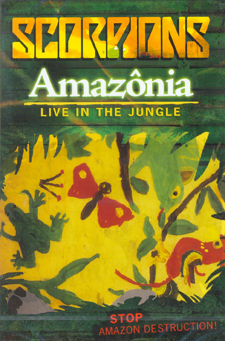 AMAZONIA: LIVE IN THE JUNGLE [스콜피온스: 브라질 투어]