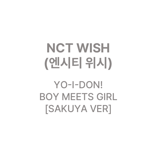 YO-I-DON!/BOY MEETS GIRL [SAKUYA VER]