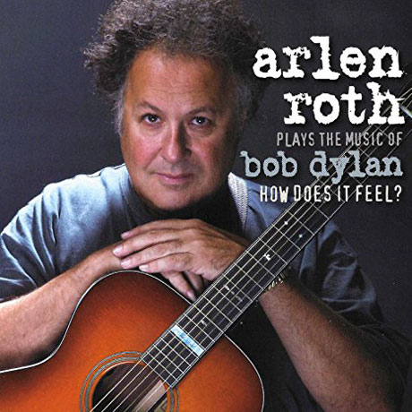 HOW DOES IT FEEL?: PLAYS THE MUSIC OF BOB DYLAN