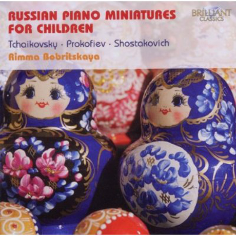 RUSSIAN PIANO MINIATURES FOR CHILDREN/ RIMMA BOBRITSKAYA