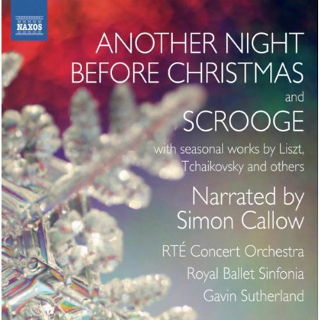ANOTHER NIGHT BEFORE CHRISTMAS AND SCROOGE/ SIMON CALLOW, GAVIN SUTHERLAND
