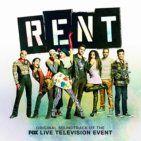 RENT: ORIGINAL SOUNDTRACK OF THE FOX LIVE TELEVISION EVENT [렌트: 텔레비전 생방송 각색 버전]
