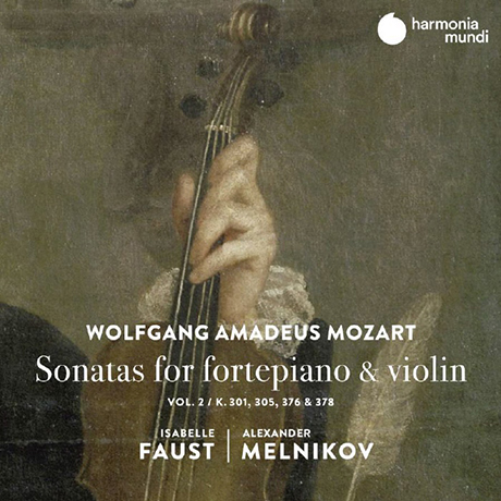 SONATAS FOR FORTEPIANO & VIOLIN VOL.2/ ISABELLE FAUST, ALEXANDER MELNIKOV [모차르트: 바이올린 소나타 2집 - 이자벨 파우스트, 알렉산더 멜니코프]