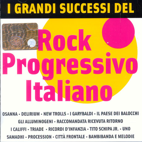 I GRANDI SUCCESSI DEL ROCK PROGRESSIVO ITALIANO