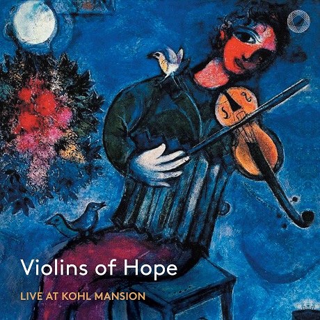 VIOLINS OF HOPE: LIVE AT KOHL MANSION/ DANIEL HOPE [SACD HYBRID] [희망의 바이올린]