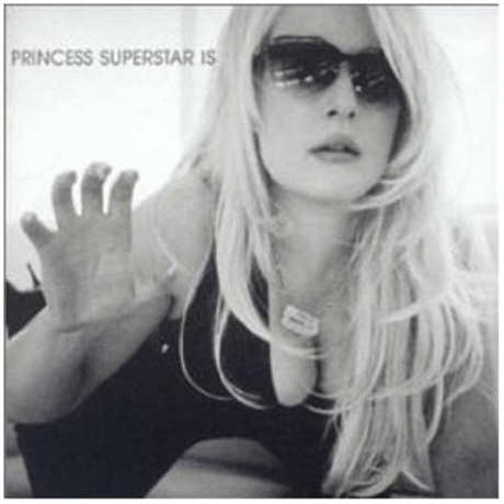 PRINCESS SUPERSTAR IS