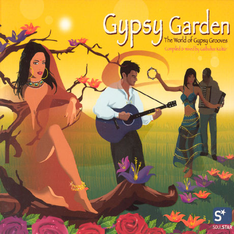 GYPSY GARDEN: THE WORLD GYPSY GROOVES