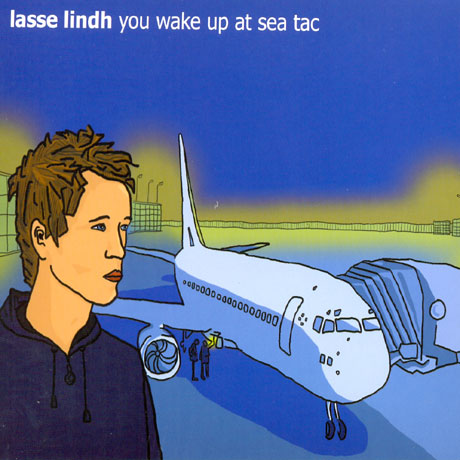 YOU WAKE UP AT SEA TAC