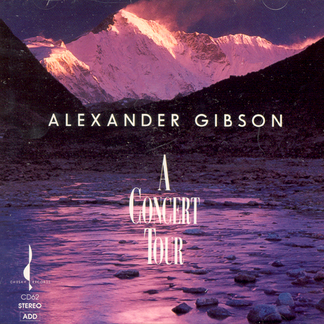 A CONCERT TOUR/ ALEXANDER GIBSON