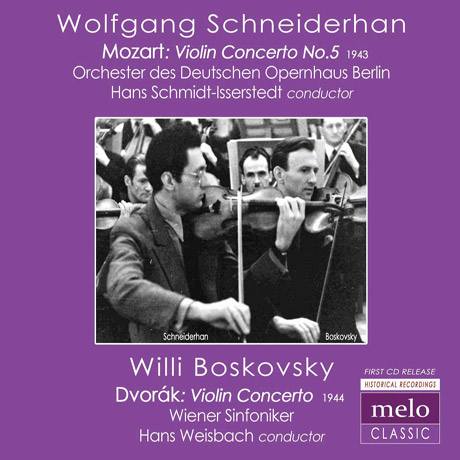 VIOLIN CONCERTO NO.5/ WOLFGANG SCHNEIDERHAN, HANS SCHMIDT-ISSERSTEDT [모차르트 & 드보르작: 바이올린 협주곡]