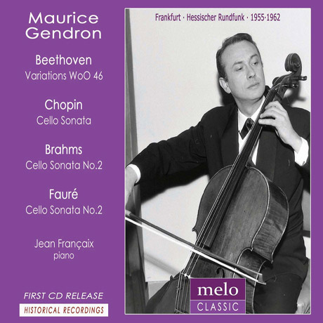 CELLO WORKS: BEETHOVEN, CHOPIN, BRAHMS, FAURE/ JEAN FRANCAIX [모리스 장드롱: 방송국 스튜디오 레코딩 1955-62]