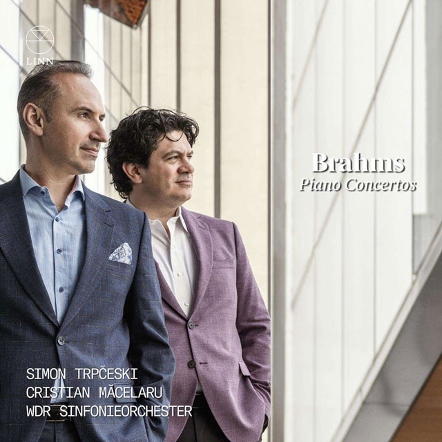PIANO CONCERTOS/ SIMON TRPCESKI, CRISTIAN MACELARU [브람스: 피아노 협주곡 1번, 2번 - 시몬 트릅체스키, 크리스티안 마첼라루]