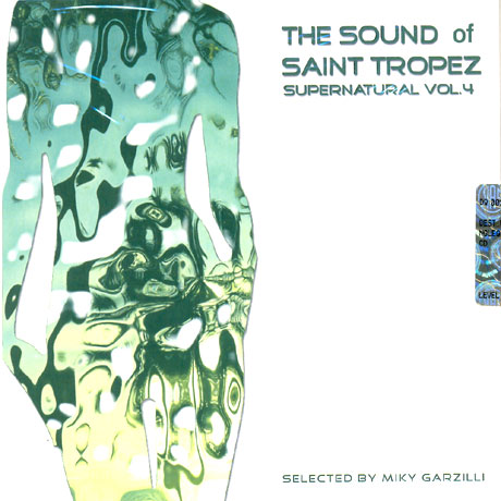 THE SOUND OF SAINT TROPEZ SUPERNATURAL VOL.4