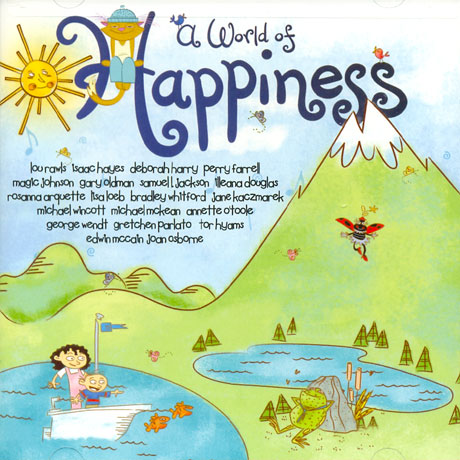 A WORLD OF HAPPINESS