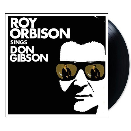 ROY ORBISON SINGS DON GIBSON [LP]