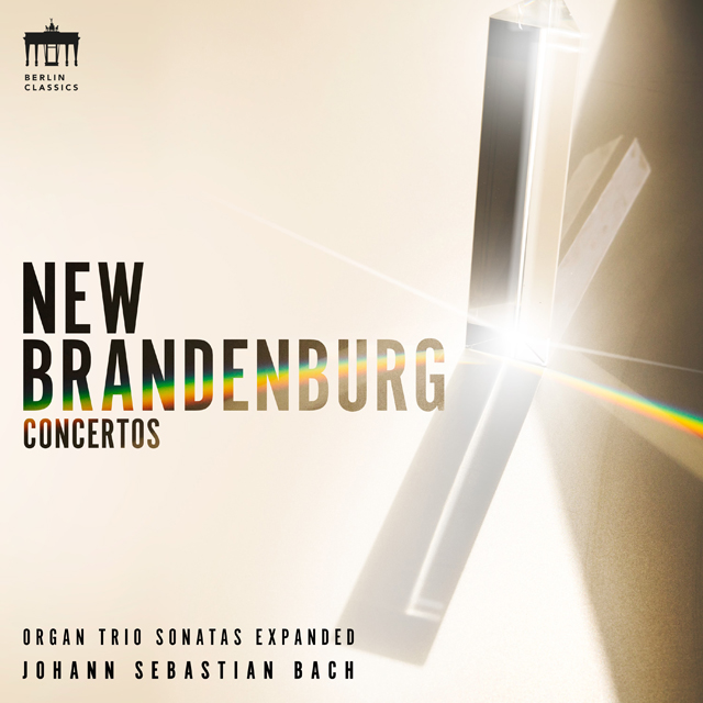 NEW BRANDENBURG CONCERTOS (ORGAN TRIO SONATAS EXPANDED) [바흐: 새로운 브란덴부르크 협주곡 (트리오 소나타 편곡)]