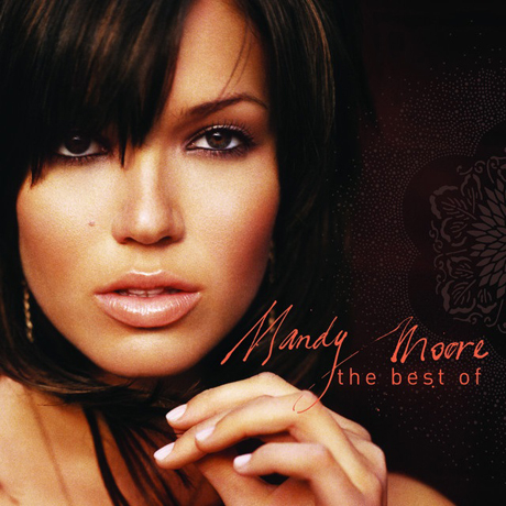 THE BEST OF MANDY MOORE