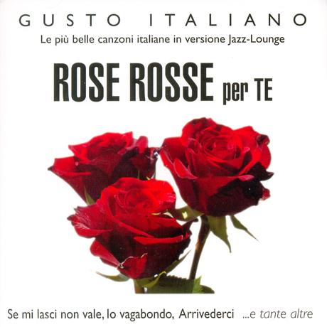 ROSE ROSSE PER TE