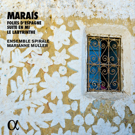 FOLIES D`ESPAGNE, SUITE EN MI, LE LABYRINTHE/ ENSEMBLE SPIRALE, MARIANNE MULLER [ALPHA COLLECTION 39] [마랭 마레: 스페인풍 라폴리아, 생트 콜롱브의 무덤, 미궁]