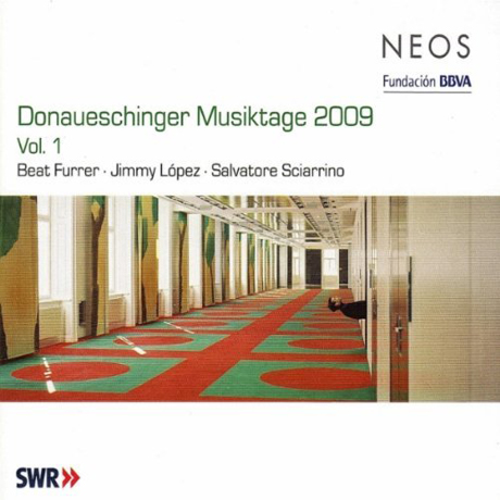 DONAUESCHINGER MUSIKTAGE 2009 VOL.1/ BEAT FURRER [SACD HYBRID]