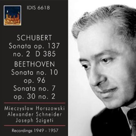 SONATA OP.137 NO.2 D 385/ MIECZYSLAW HORSZOWSKI, ALEXANDER SCHNEIDER