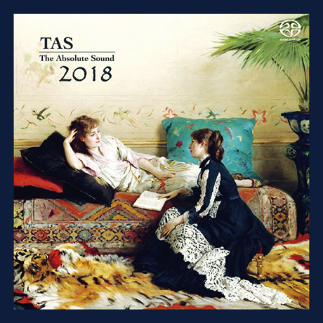 TAS 2018: THE ABSOLUTE SOUND [SACD HYBRID]