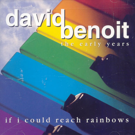 IF I COULD REACH RAINBOWS