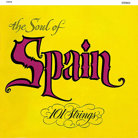 THE SOUL OF SPAIN [REMASTERED]