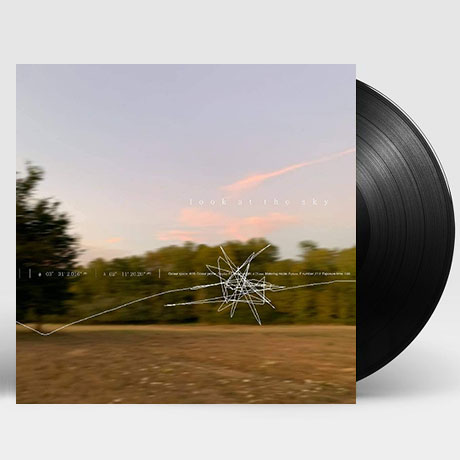 LOOK AT THE SKY [7” SINGLE LP]