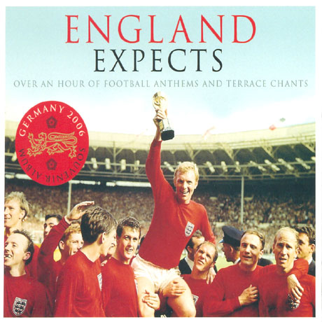 ENGLAND EXPECTS: OVER AN HOUR OF FOOTBALL ANTHEMS AND TERRACE CHANTS