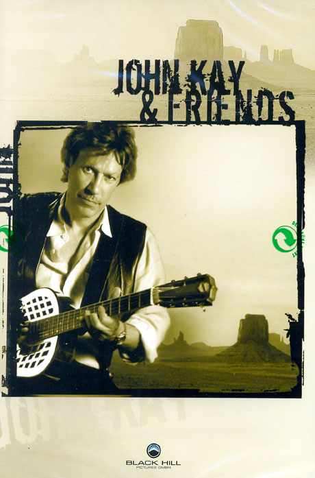 JOHN KAY & FRIENDS