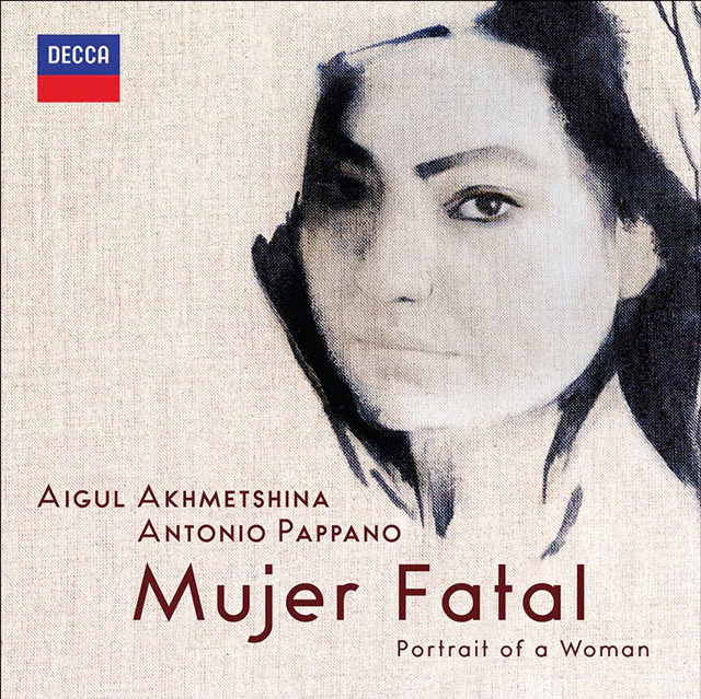 MUJER FATAL [아이굴 아흐메트시나: 팜므 파탈 아리아집]