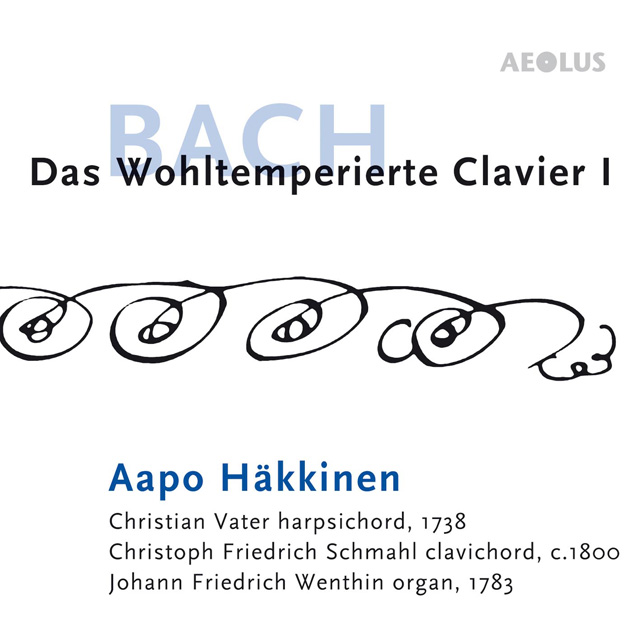 DAS WOHLTEMPERIERTE CLAVIER BOOK 1/ AAPO HAKKINEN [바흐: '평균율 클라비어 곡집' 1권 - 아포 해키넨]