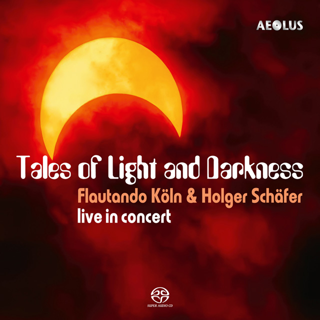 TALES OF LIGHT AND DARKNESS (LIVE IN CONCERT) [빛과 어둠의 이야기 - 플라우탄도 쾰른, 홀거 셰퍼] [SACD]