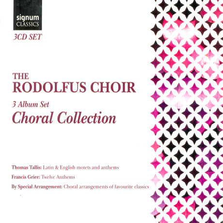 CHORAL COLLECTION/ THE RODOLFUS CHOIR