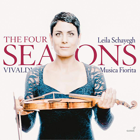 THE FOUR SEASONS/ MUSICA FIORITA, DANIELA DOLCI, LEILA SCHAYEGH [비발디: 사계, 라폴리아, 차코나 - 무지카 피오리타, 라일라 샤예흐]