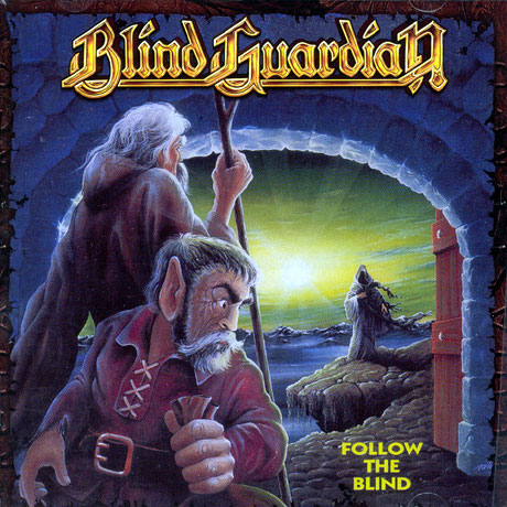 FOLLOW THE BLIND [REMASTERED]