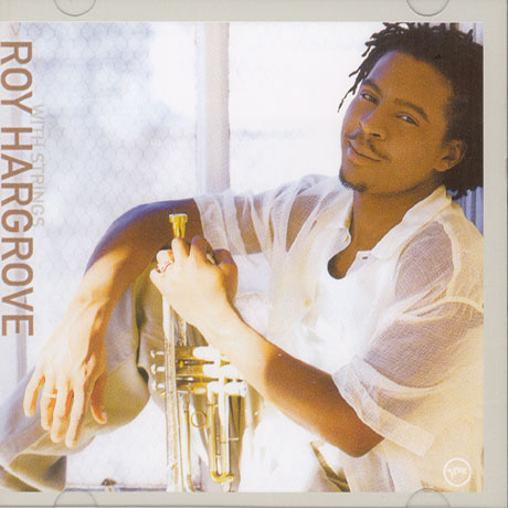 MOMENT TO MOMENT [ROY HARGROVE WITH STRINGS]