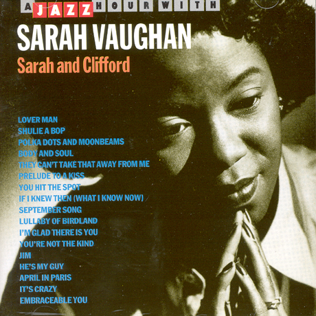 SARAH AND CLIFFORD [A JAZZ HOUR WITH]